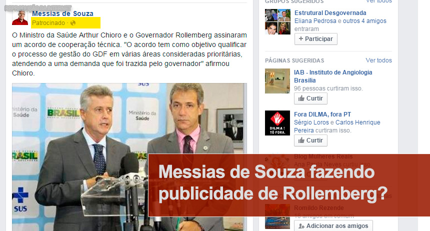 Messias de Souza fazendo publicidade de Rollemberg?