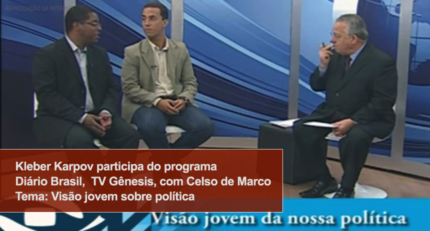 Kleber Karpov participa do programa Diário Brasil, TV Gênesis, com Celso de Marco