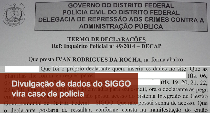 Divulgação de dados do SIGGO vira caso de polícia