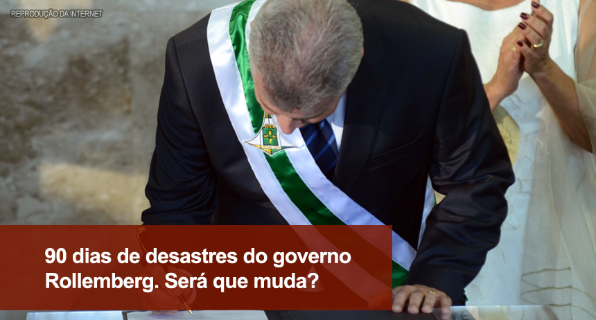 90 dias de desastres do governo Rollemberg. Será que muda?