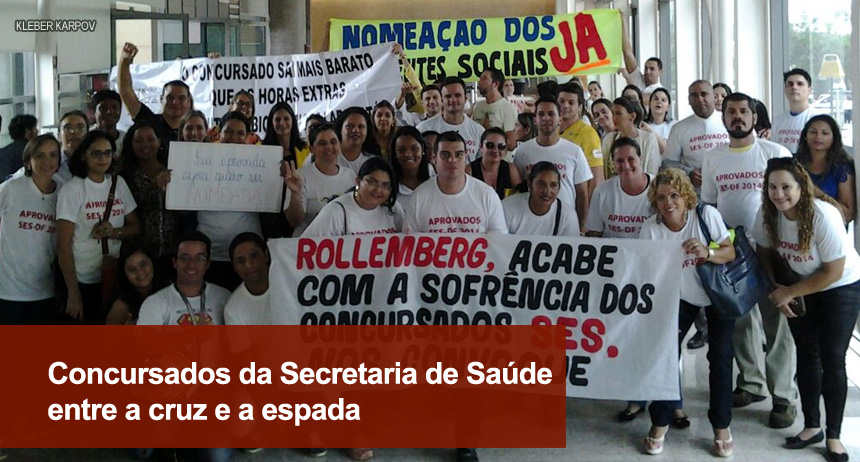 Concursados da Secretaria de Saúde entre a cruz e a espada