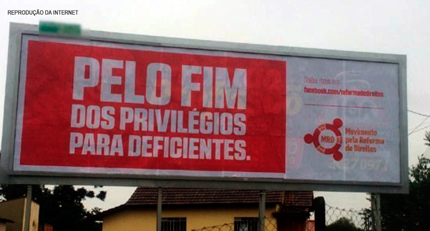 Grupo pede “fim dos privilégios para deficientes” em outdoor e redes sociais
