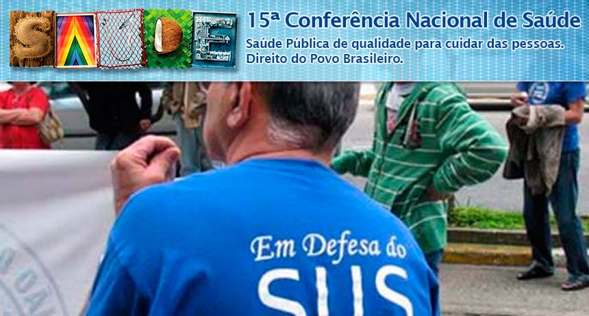 15ª Conferência Nacional de Saúde começa com ato em defesa do SUS na Esplanada