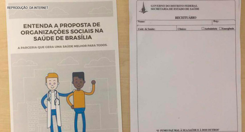 Falta dinheiro para aquisição de tonner para imprimir receitas médicas, mas para propaganda das Organizações Sociais, o GDF tem