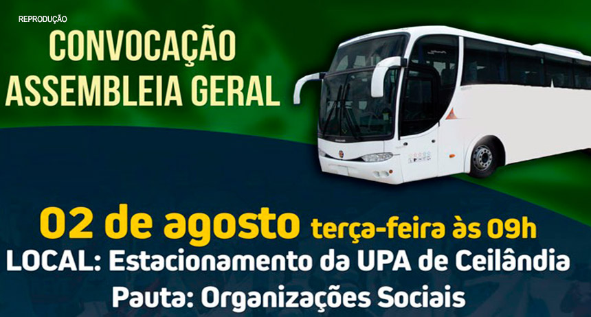 Sindicatos intensificam manifestações contra as OSS. Na terça (2) a mobilização será na UPA Ceilândia