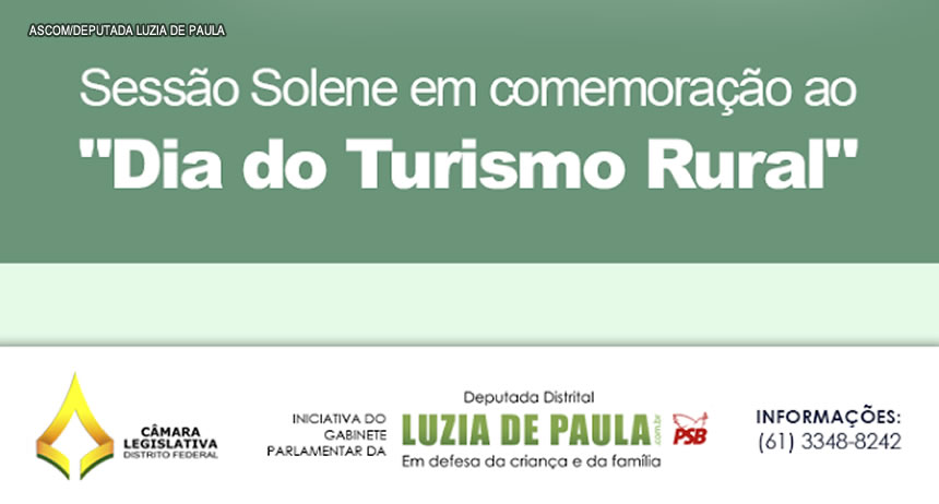 Câmara Legislativa realiza Sessão Solene em homenagem ao Turismo Rural