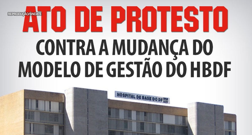 Auxiliares e técnicos em enfermagem preparam ato de protesto contra Instituto HBDF