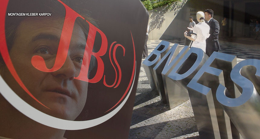 CPI Mista no Congresso Nacional deve investigar operações do BNDES com grupo JBS