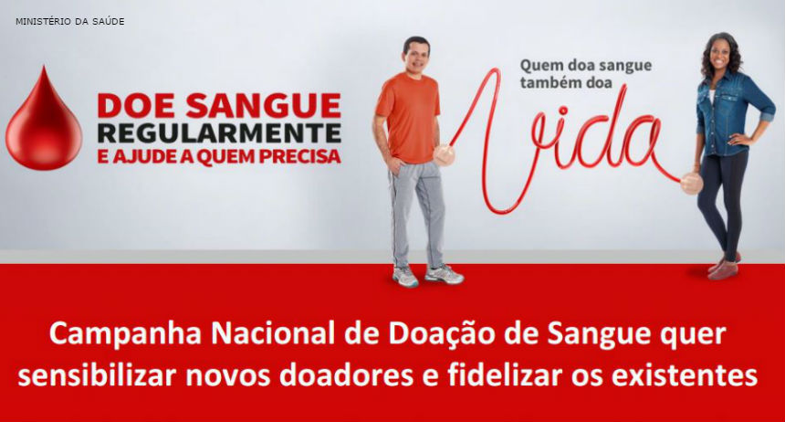 Ministério da Saúde quer incentivar doação regular de sangue por meio de campanha