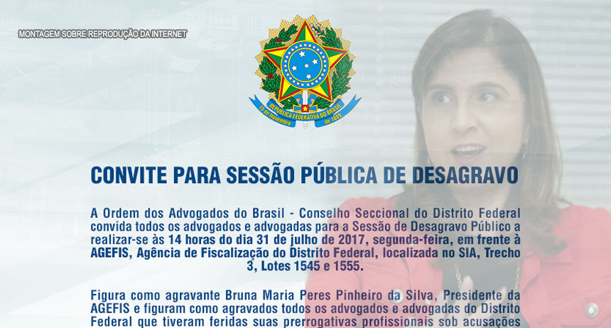 OAB-DF realiza, na segunda (31), desagravo por ato da presidente da Agefis