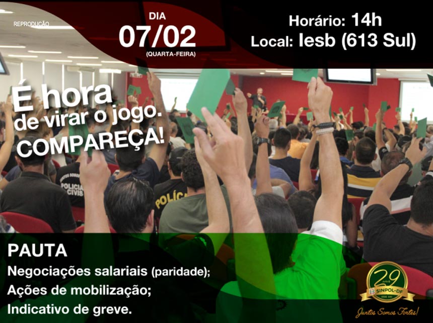 Sinpol-DF realiza assembleia com indicativo de greve