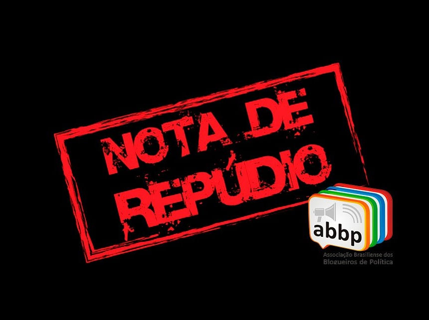 Associação de Blogueiros de Política repudia ações do GDF contra a imprensa