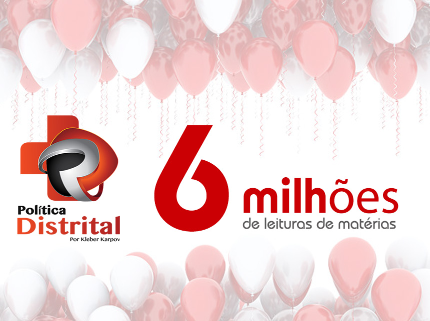 Política Distrital entra em 2019 com mais de 6 milhões de leituras de matérias