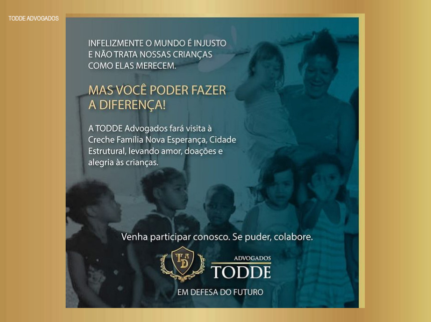 Estrutural: Ação Solidária Grupo Todde e a Todde Advogados
