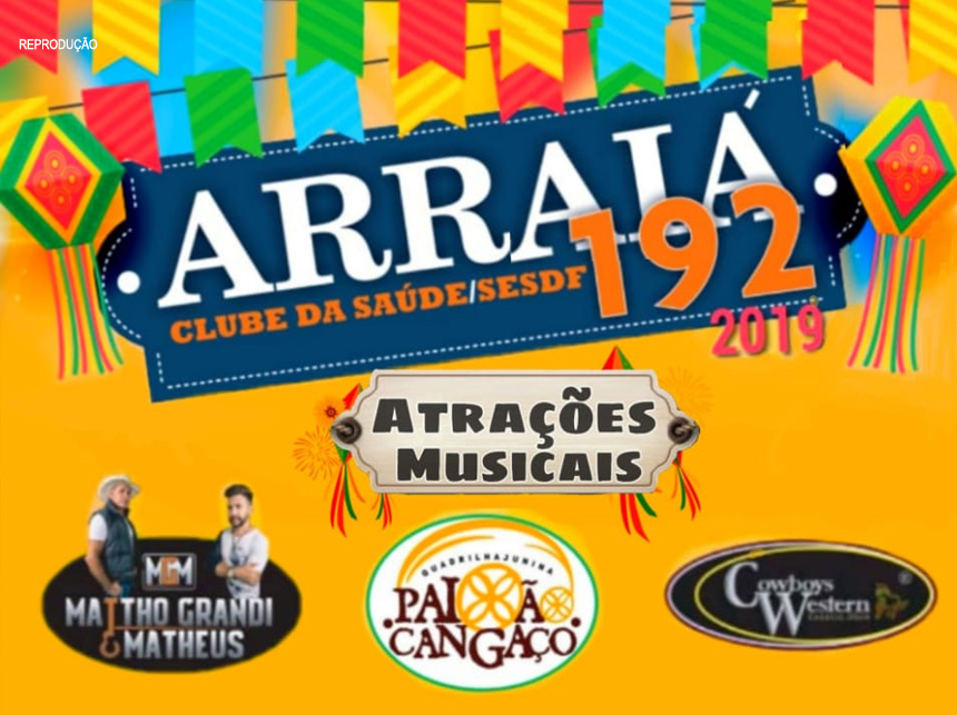 SAMU-DF e Clube da Saúde promovem o maior Arraiá de Brasília
