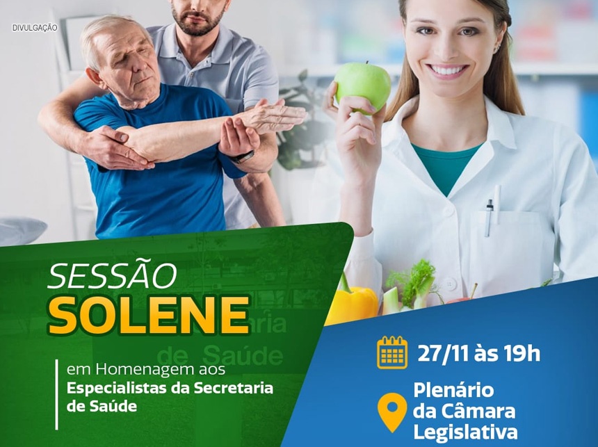 CLDF realiza sessão solene para homenagear especialistas da Secretaria de Saúde do DF
