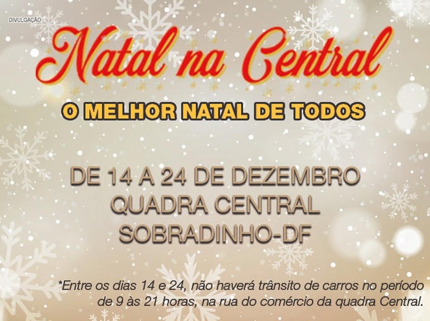 Administração de Sobradinho promove rua natalina