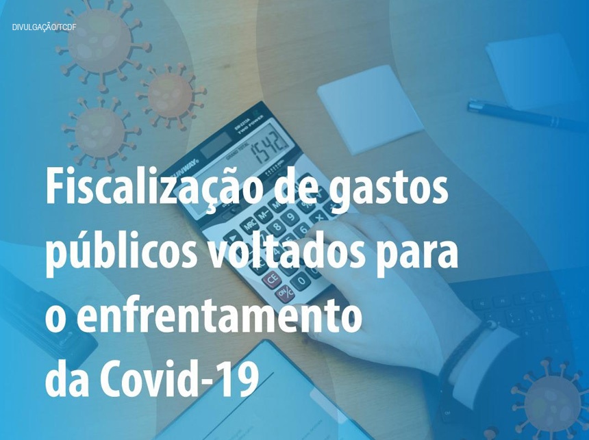 TCDF traça plano de ação para fiscalizar gastos públicos durante a pandemia