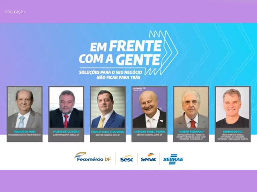 Sistema Fecomércio-DF, com apoio do Sebrae, lança programa de cursos e treinamentos gratuitos para empresários e colaboradores