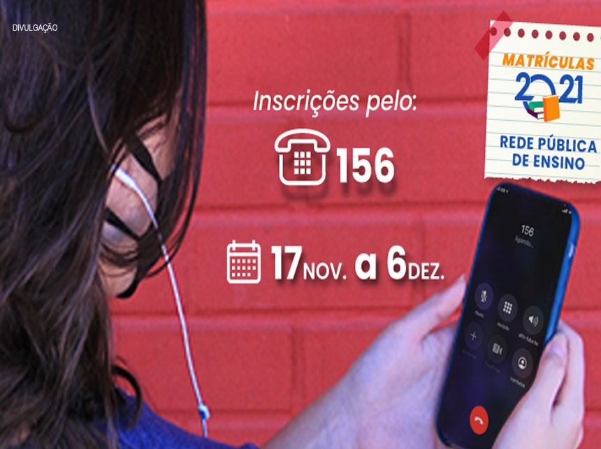 Educação abre período de inscrições pelo Canal 156