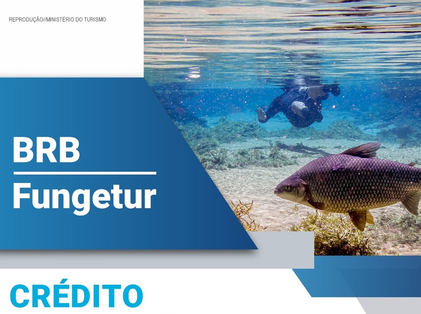 BRB concede primeiro financiamento por meio do Fungentur