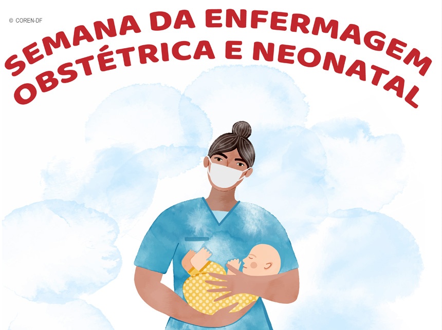 TV Coren-DF realiza Semana da Enfermagem Obstétrica e Neonatal, de 12 a 16 de abril