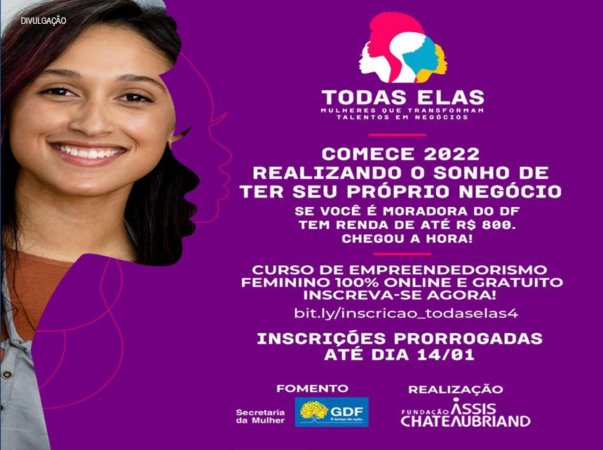 Inscrições prorrogadas para os cursos de empreendedorismo feminino no DF