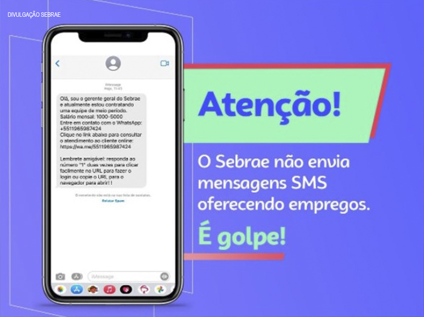 Já recebeu oferta de emprego do Sebrae? É golpe