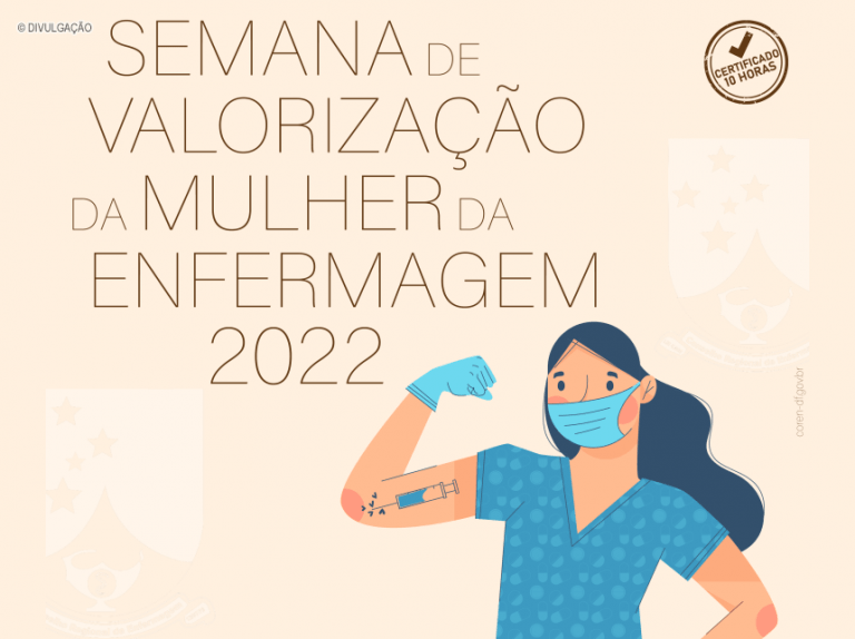 Coren-DF realiza, em março, Semana de Valorização da Mulher da Enfermagem 2022