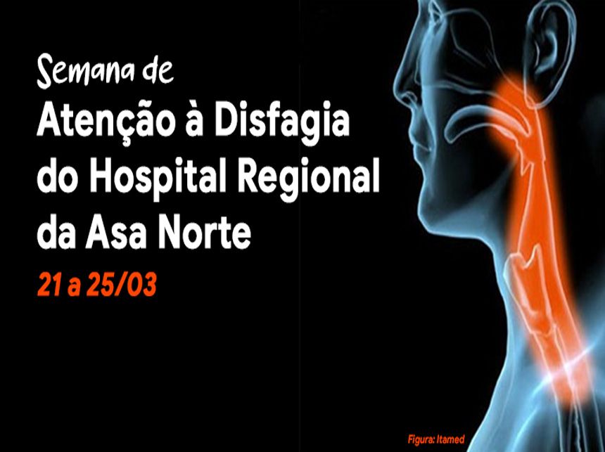 Hran prepara atividades para Semana de Atenção à Disfagia