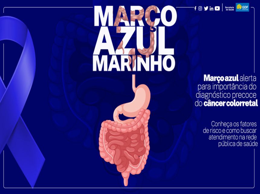 Março azul alerta para importância do diagnóstico precoce do câncer colorretal