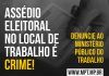 MPT registra 1.773 denúncias de assédio eleitoral e mantém plantão nacional