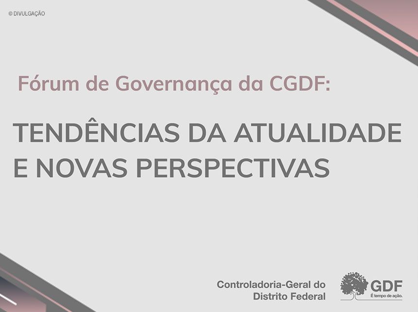 Fórum de governança debate desafios da área no serviço público