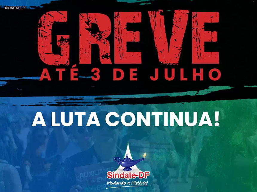 Sindate-DF: Técnicos em Enfermagem permanecem em greve até segunda-feira (3)