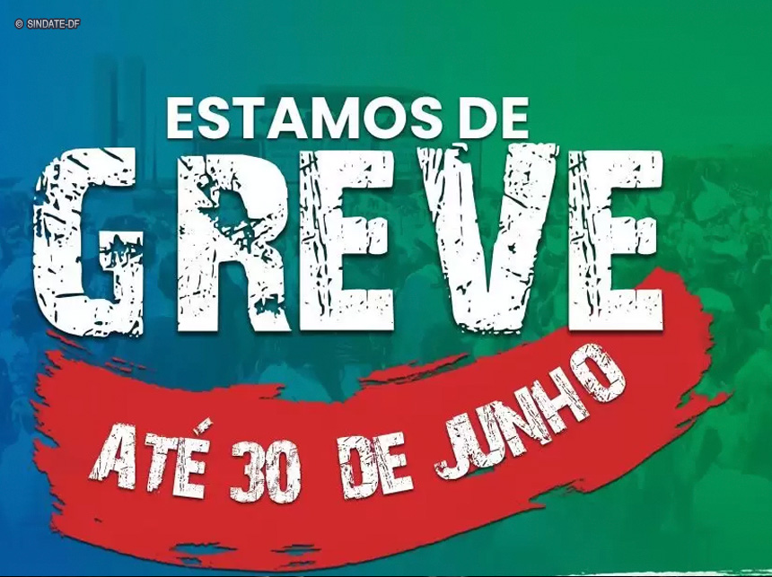 Sindate-DF emite comunicado com orientações sobre a greve dos técnicos em enfermagem