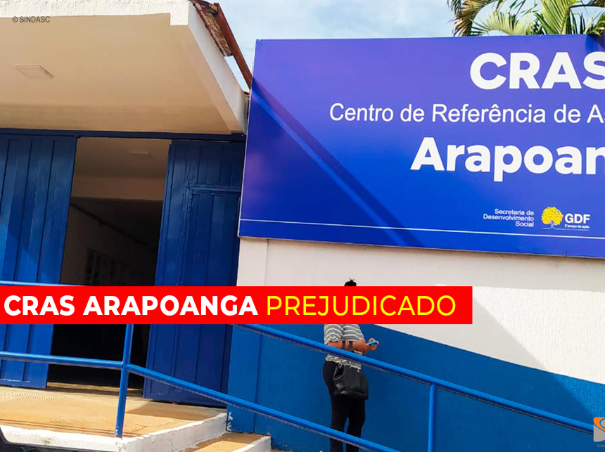 TCDF cobra providências para que Administração Regional desocupe o CRAS Arapoanga