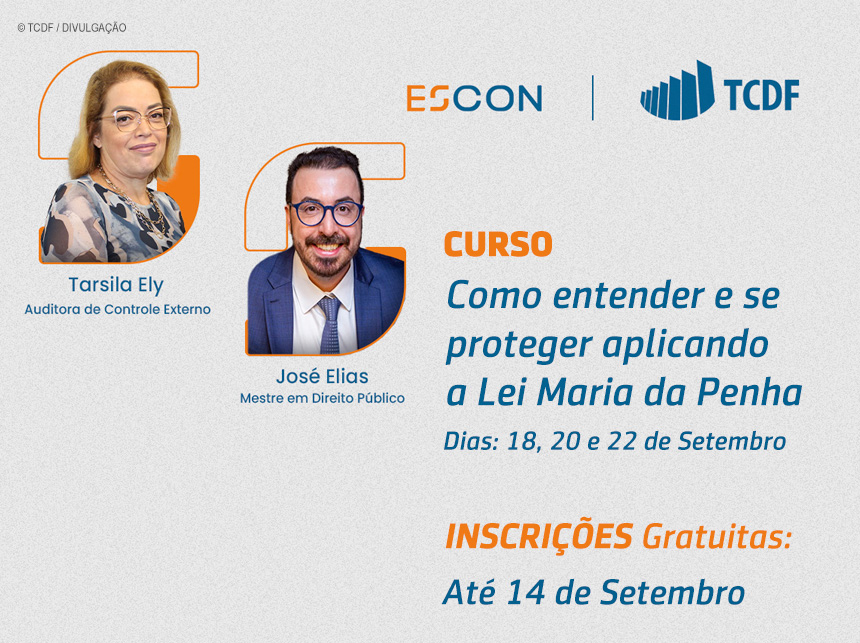 Mulheres protegidas: TCDF abre inscrições para curso sobre a Lei Maria da Penha