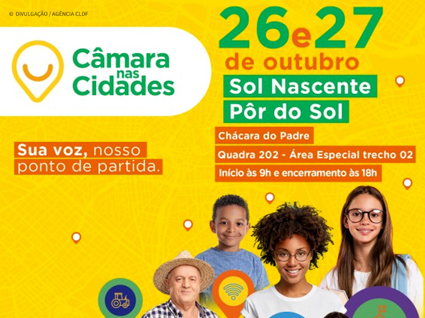 Câmara nas Cidades chega ao Sol Nascente e Pôr do Sol nesta quinta-feira (26)