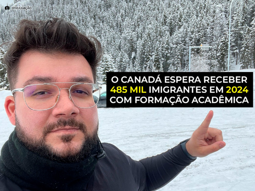 Canadá espera receber 485 mil imigrantes com formação acadêmica em 2024
