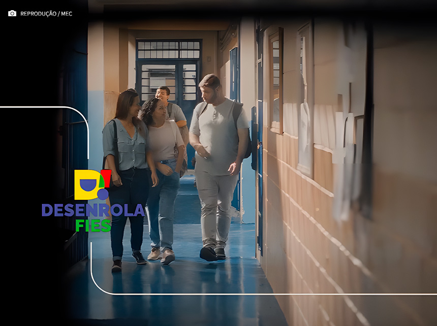 Desenrola Fies: Governo Federal lança campanha para ampliar adesão ao programa de renegociação