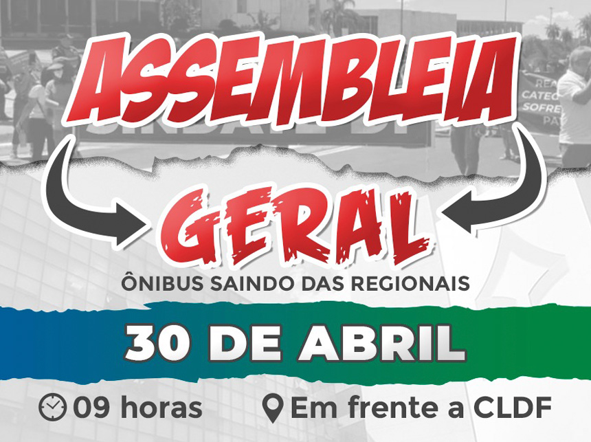 Assembleia Geral: Sindate realiza ato para cobrar reestruturação da carreira