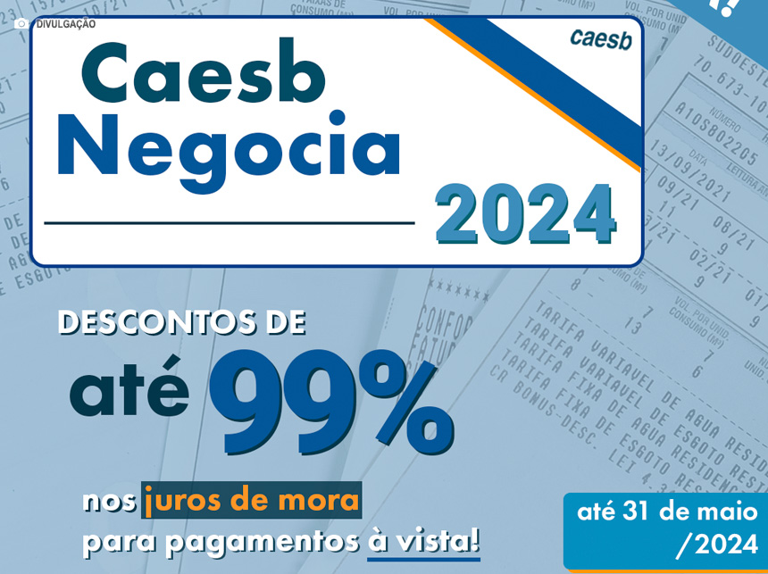 Caesb oferece 99% de desconto a quem quitar dívida de água