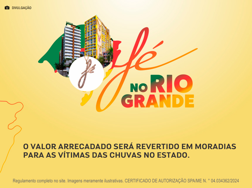 Campanha Fé no Rio Grande: Ajude na reconstrução das cidades e concorra a prêmios