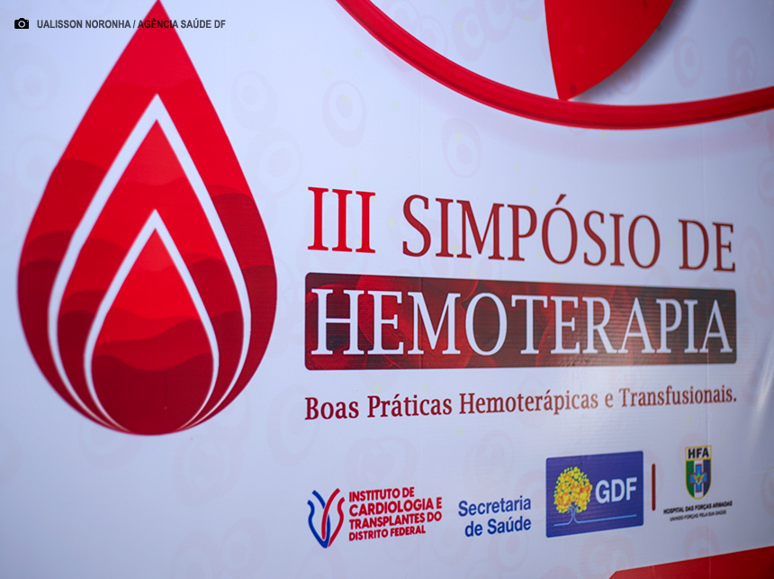 III Simpósio de Hemoterapia discute boas práticas hemoterápicas e transfusionais
