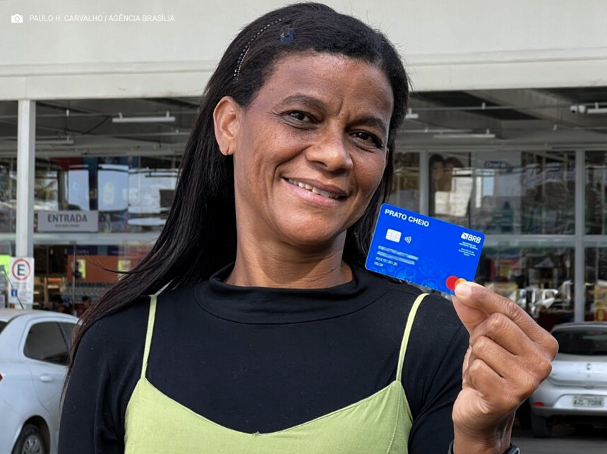 Novos contemplados devem retirar o Cartão Prato Cheio nas agências do BRB nesta terça (18)