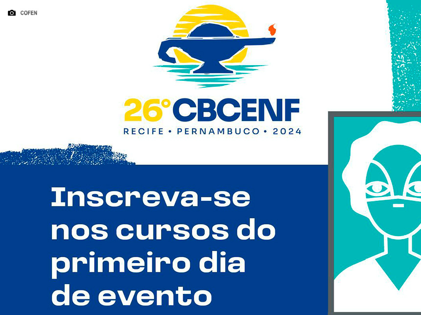 Enfermagem: Confira os cursos que serão oferecidos no 26º CBCENF