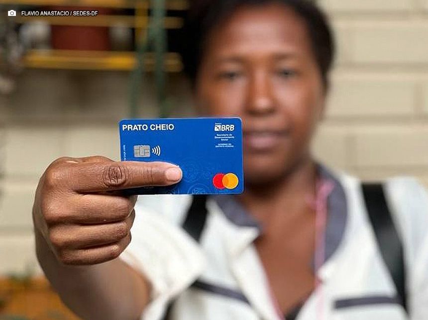 Mais de 37 mil novas famílias do DF passam a receber o Cartão Prato Cheio