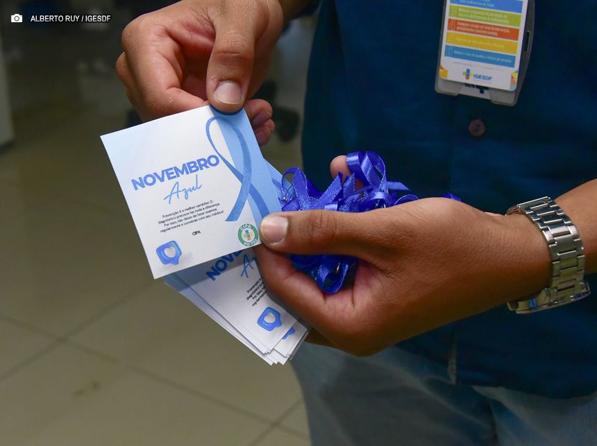 Novembro Azul: CIPA promove ações de conscientização sobre saúde masculina no IGESDF
