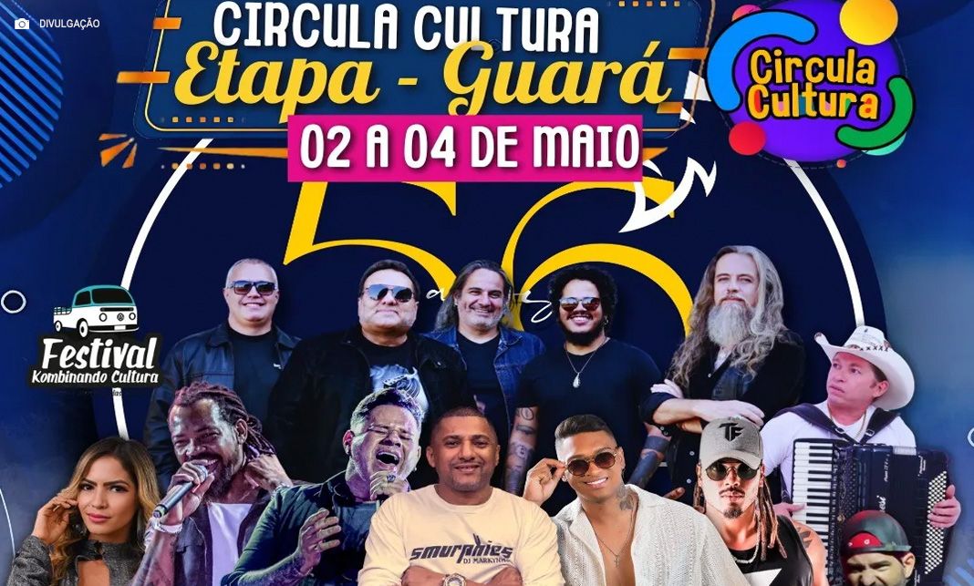 Circula Cultura anuncia artistas e a programação que vão agitar o Guará em comemoração aos 56 anos da cidade
