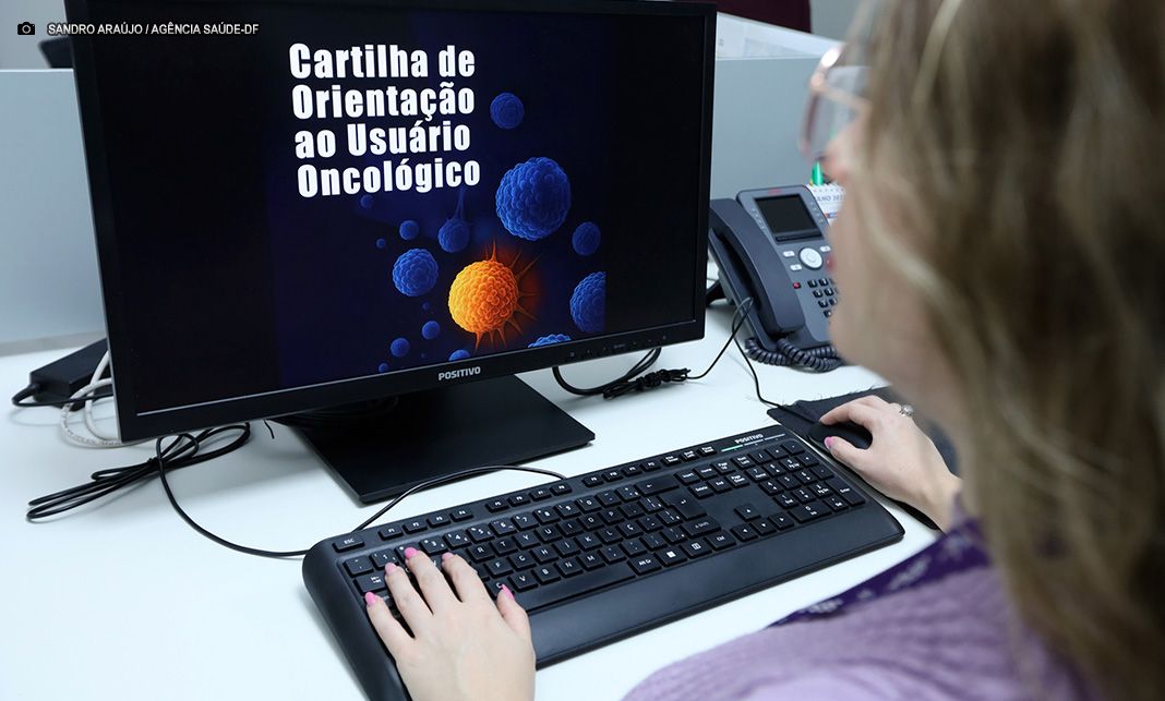 Governo lança cartilha do programa ‘O câncer não espera. O GDF também não’